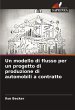 Un modello di flusso per un progetto di... - Bild 1