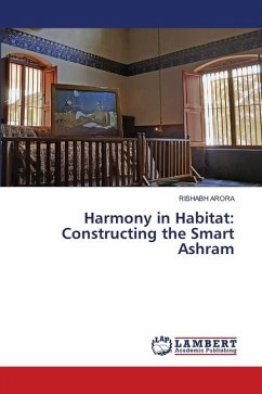 Harmony in Habitat: Constructing the Smart Ashram