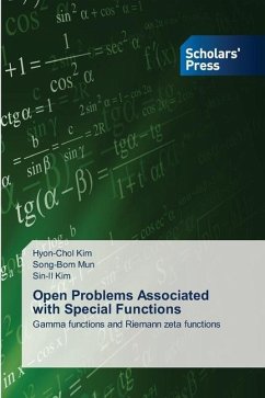 Open Problems Associated with Special Functions - Kim, Hyon-Chol;Mun, Song-Bom;Kim, Sin-Il