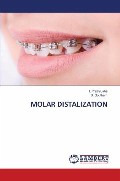 MOLAR DISTALIZATION - Prathyusha, I.;Goutham, B.