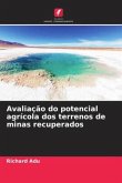 Avaliação do potencial agrícola dos terrenos de minas recuperados