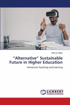 ¿Alternative¿ Sustainable Future in Higher Education