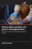 Stima della perdita nel grano immagazzinato