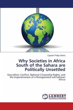Why Societies in Africa South of the Sahara are Politically Unsettled