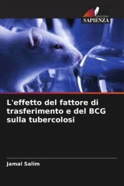 L'effetto del fattore di trasferimento e del BCG sulla tubercolosi - Salim, Jamal