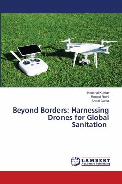 Beyond Borders: Harnessing Drones for Global Sanitation