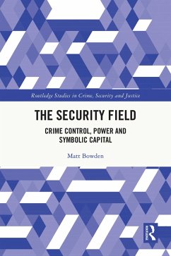The Security Field (eBook, ePUB) - Bowden, Matt