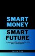 Smart Money Smart Future Investment... - Bild 1