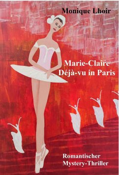 Marie-Claire - Déjà-vu in Paris (eBook, ePUB) - Lhoir, Monique