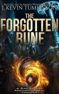 The Forgotten Rune (Dan Kotler, #13) (eBook, ePUB) - Tumlinson, J. Kevin