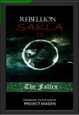 The fallen (The Rebellion of Sakla, #3) (eBook, ePUB)