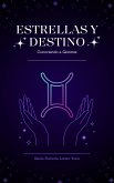 Estrellas y Destino: Conociendo a Géminis (eBook, ePUB)