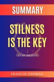 Summary of Stilness is the Key by Ryan Holiday (FRANCIS Books, #1) (eBook, ePUB)