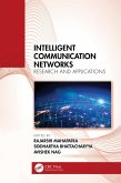 Intelligent Communication Networks (eBook, ePUB)