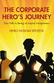 The Corporate Hero's Journey (eBook, ePUB)