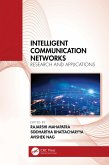 Intelligent Communication Networks (eBook, PDF)