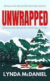 Unwrapped: An Appalachian Mountain Christmas Mystery (Appalachian Mountain Mysteries, #7) (eBook, ePUB)