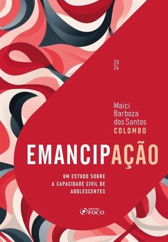 Emancipação (eBook, ePUB) - Colombo, Maici Barboza dos Santos