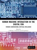 Human Machine Interaction in the Digital Era (eBook, ePUB)