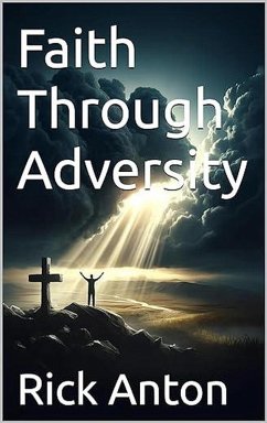 Cover Faith Through Adversity (eBook, ePUB)