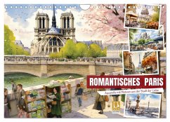 Romantisches Paris (Wandkalender 2025 DIN A4 quer), CALVENDO Monatskalender