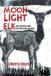 Moonlight Elk (eBook, ePUB) - Bild 1