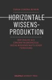 Horizontale Wissensproduktion (eBook, PDF)