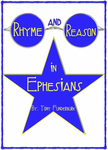 Rhyme And Reason In Ephesians (eBook, ePUB) Rhyme And Reason In Ephesians (eBook, ePUB)