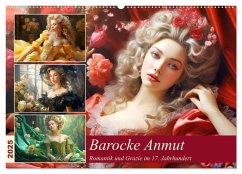 Barocke Anmut. Romantik und Grazie im 17. Jahrhundert (Wandkalender 2025 DIN A2 quer), CALVENDO Monatskalender - Calvendo;Hurley, Rose