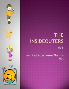 Mrs. Ledbetter Leaves The Iron Out (The Insideouters, #8) (eBook, ePUB) - Hegarty, Keith