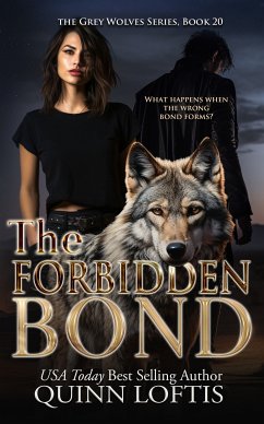 The Forbidden Bond (eBook, ePUB) - Loftis, Quinn
