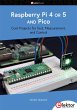 Raspberry Pi 4 OR 5 AND Pico - Bild 1