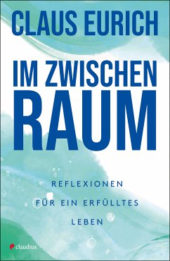 Im Zwischenraum (eBook, ePUB) - Eurich, Claus