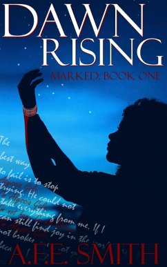 Cover Dawn Rising (Marked, #1) (eBook, ePUB)