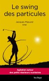Le swing des particules (eBook, ePUB)