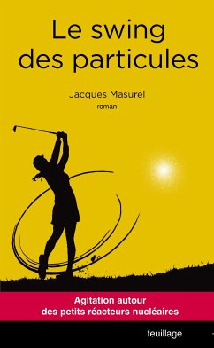 Le swing des particules (eBook, ePUB) - Masurel, Jacques