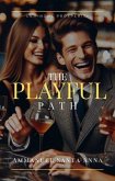 The Playful Path (eBook, ePUB) The Playful Path (eBook, ePUB)