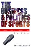 2014 Edition: The Business & Politics of Sports (Sports: The Business and Politics of Sports, #5) (eBook, ePUB)