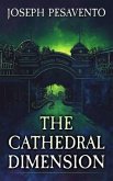 The Cathedral Dimension (eBook, ePUB)