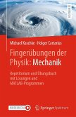 Fingerübungen der Physik: Mechanik