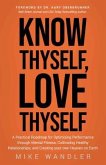 Know Thyself, Love Thyself (eBook, ePUB)