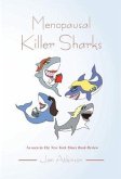 Menopausal Killer Sharks (eBook, ePUB)