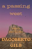 A Passing West (eBook, ePUB)