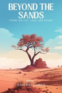 Beyond The Sands (eBook, ePUB) - Jesus Diaz Llorico