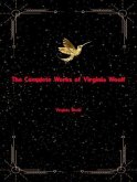 The Complete Works of Virginia Woolf (eBook, ePUB) The Complete Works of Virginia Woolf (eBook, ePUB)