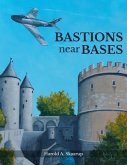 Bastions near Bases (eBook, ePUB)
