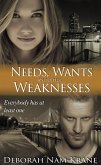 Needs, Wants and Other Weaknesses (The New Pioneers, #8) (eBook, ePUB)