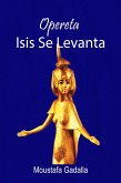 Opereta Isis Se Levanta (eBook, ePUB) Opereta Isis Se Levanta (eBook, ePUB)