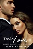Toxic Love: Shadowed Desires (eBook, ePUB)