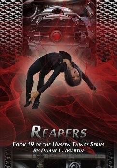 Reapers (Unseen Things, #19) (eBook, ePUB) - Martin, Duane L.